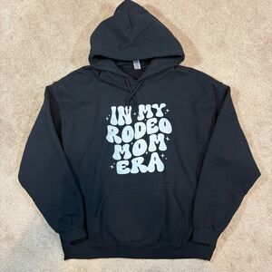 In My Rodeo Mom Era Hoodie Sweatshirt Size Women’s Large Black White